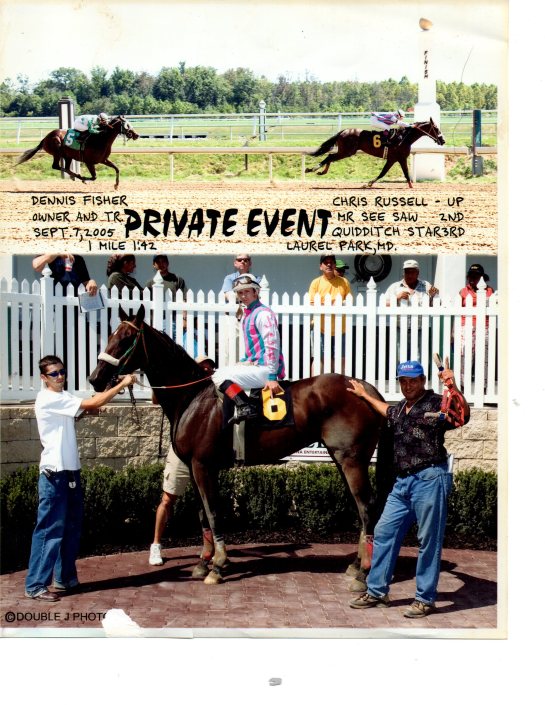 Owned and Trained Winner by Dennis Fisher known as Private Event (Jockey Chris Russell) at Laurel Park Racetrack in 2005 